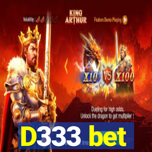 D333 bet